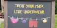 Hilarious sign encourages public to ‘treat your mask like underwear’